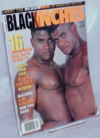 Black Inches: vol. 2, #1, January, 1995: Meet the Blackmen of Kristen Bjorn by Quintana, Bob, editor, Kristen Bjorn, Ives LaTour, Bo Stallion et al - 1995