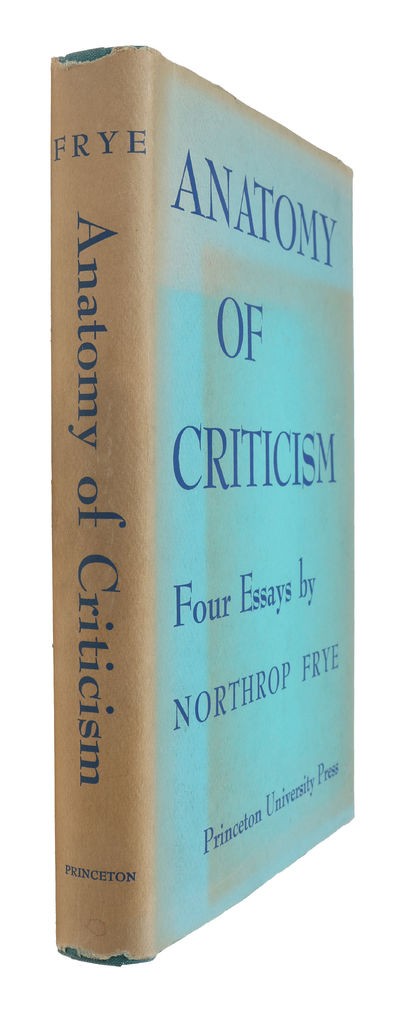 Anatomy of Criticism. Four Essays.