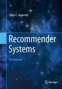 Recommender Systems : The Textbook