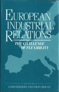 European Industrial Relations. The Challenge of…