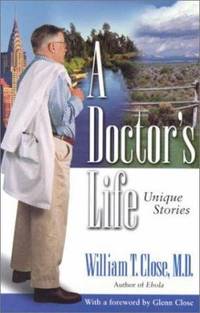 A Doctor's Life : Unique Stories