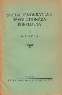 Socialdemokratiens revolutionära förflutna.
