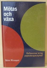 Mötas och växa. Reflexioner kring…