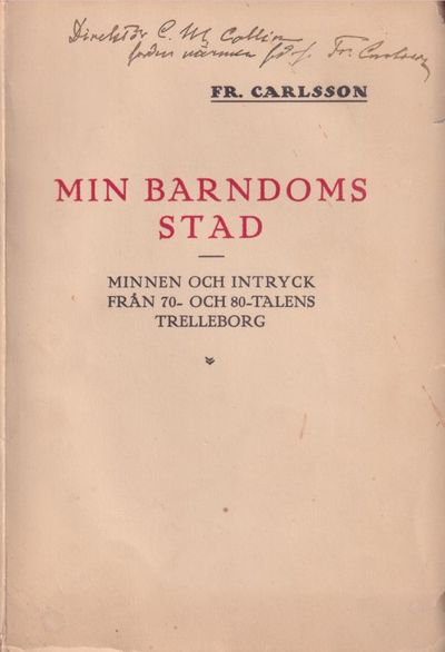 Min barndoms stad. Minnen och intryck från 70-…