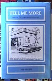 image of Tell Me More, More of the Story of Menzies Hotel