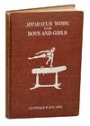 Apparatus Work For Boys and Girls: A Course of Graded Instruction