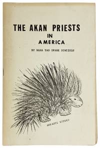 The Akan Priests in America
