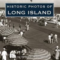 Historic Photos of Long Island