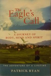 cover of The Eagle's Call: a Journey of Body, Mind and Spirit