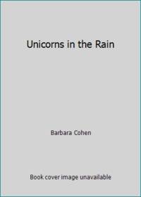 Unicorns in the Rain