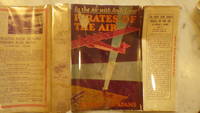 PIRATES OF THE AIR: Series #5 An Andy Lane Story in the Air with in RARE Color Dustjacket of...