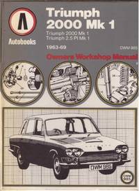 TRIUMPH Mk 1 1963 -69  AUTOBOOK by BALL. KENNETH - 1978