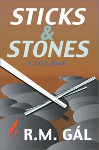 Sticks & Stones