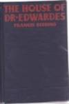 House of Dr. Edwardes by Beeding, Francis - 1928