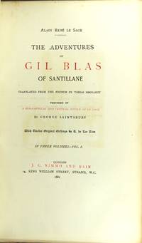 The adventures of Gil Blas of Santillane. Translated from the French by Tobias Smollett. Preceded by a… by Alain Rene Le Sage - 1881 - from Rulon-Miller Books (SKU: 44670)