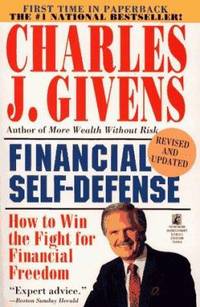 Financial Self Defense by Charles J. Givens - 1995