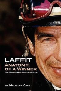 Laffit: Anatomy of a Winner by Cain, Madelyn - 2009