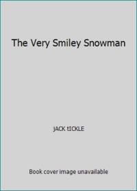 The Very Smiley Snowman