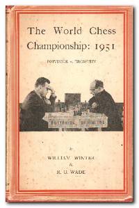 The World Chess Championship, 1951 Botvinnik V. Bronstein