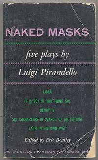 image of Naked Masks: Five Plays