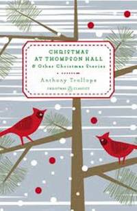 Christmas at Thompson Hall: And Other Christmas Stories (Penguin Christmas Classics)