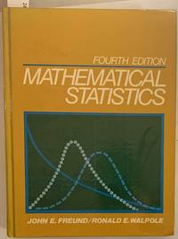 Mathematical Statistics, Fourth Edition