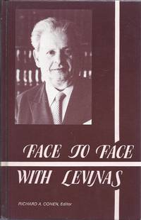 FACE TO FACE WITH LEVINAS