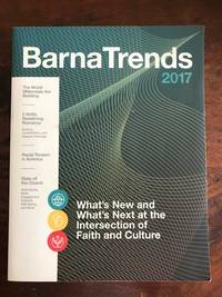 cover of Barna Trends 2017: What's New and What's Next at the Intersection of Faith and Culture