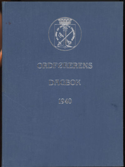 Ordførerens dagbok. Om begivenhetene ved den…