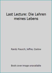 image of Last Lecture: Die Lehren meines Lebens