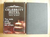 image of Celebrity Hotel - True Inside Gossip, Scandal and Intrigue (SIGNED COPY)