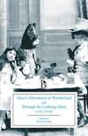 Alice's Adventures In Wonderland and Through the Looking Glass