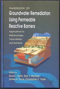 Handbook of Groundwater Remediation Using Permeable Reactive Barriers. Applications to...