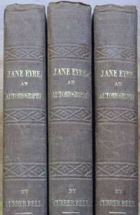 JANE EYRE: An Autobiography. By Currer Bell. In Three Volumes
