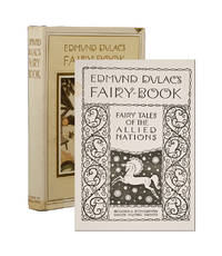 Edmund Dulac's Fairy-Book. Fairy Tales of the Allied Nations