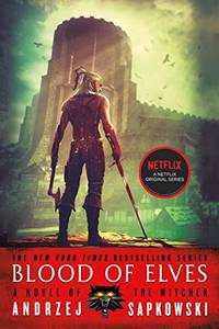 Blood of Elves by Andrzej Sapkowski