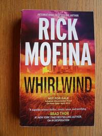 Whirlwind by Rick Mofina - Paperback - Signed First Edition - 2014 - from Scene of the Crime Books, IOBA (SKU: 21264)