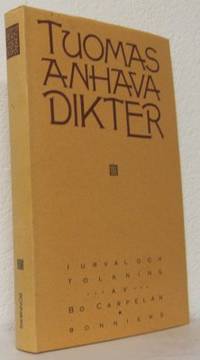 Dikter. I urval och tolkning av Bo Carpelan.
