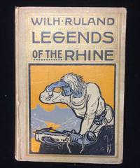 LEGENDS OF THE RHINE (copy owned by WWI US infrantryman likely in Battle of Soissons)