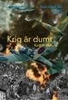 Krig är dumt. (photo 1)