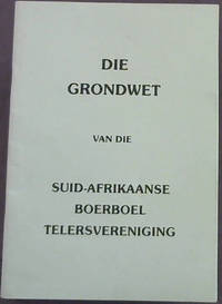 Die Grondwet Van Die Suid-Afrikaanse Boerboel Telersvereniging - 