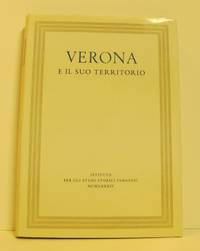 Verona e il suo territorio. Volume IV. Tomo 2.…