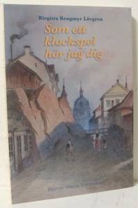 Som ett klockspel hör jag dig. Ingår som nummer 4…