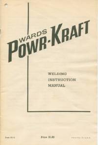 Wards Power-Kraft Welding Instruction Manual de Ward