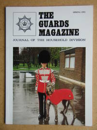 The Guards Magazine. Journal of The Household Division. Spring 1992.
