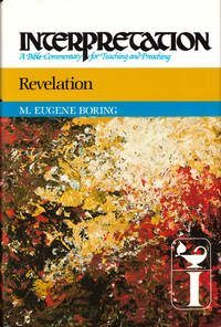 Revelation (Interpretation: A Bible Commentary for Teaching & Preaching)