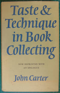 Taste & Technique in Book Collecting