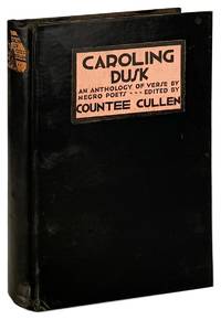 Caroling Dusk: An Anthology of Verse by Negro Poets