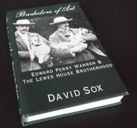 Bachelors of Art: Edward Perry Warren and the Lewis House Brotherhood SIGNED