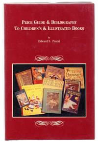 Price Guide & Bibliography To Children's & Illustrated Books